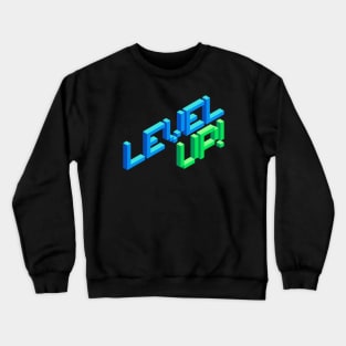 LEVEL UP Crewneck Sweatshirt